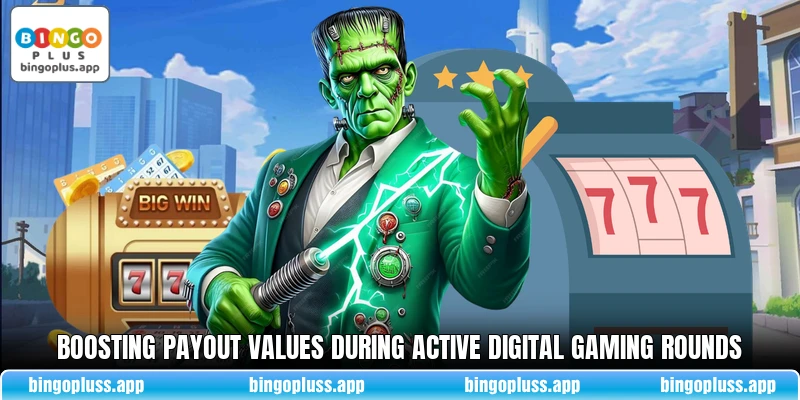 Boosting payout values during active digital gaming rounds