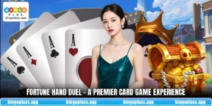 Fortune Hand Duel - A Premier Card Game Experience