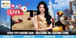 Speed Type Fighting Cock - Mastering The Lightning Strike