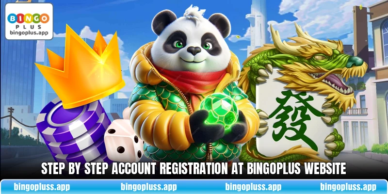 Step by step account registration at BingoPlus website Step by step account registration at BingoPlus website