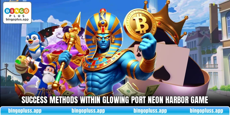 Success methods within glowing port Neon Harbor game