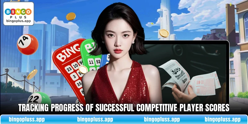Tracking progress of successful competitive player scores
